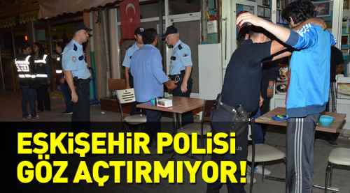 Polis umuma açık yerleri denetledi