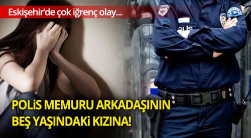 Polise cinsel istismardan 17 yıl hapis