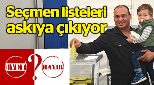 Referandum seçmen listeleri askıya çıkıyor! 