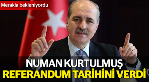 Referandum tarihini açıkladı