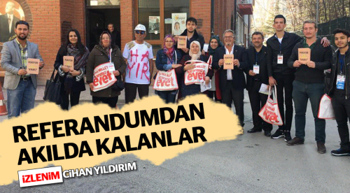 Referandumdan akılda kalanlar