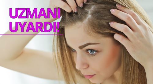 Saçlarınız dökülüyorsa dikkat!