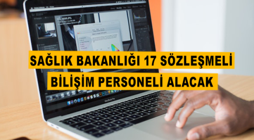 Sağlık Bakanlığı 17 Sözleşmeli Bilişim Personeli alacak