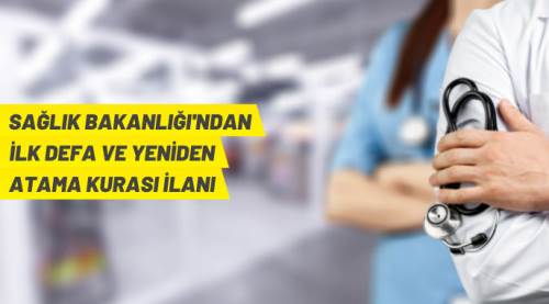 Sağlık Bakanlığı’ndan atama duyurusu