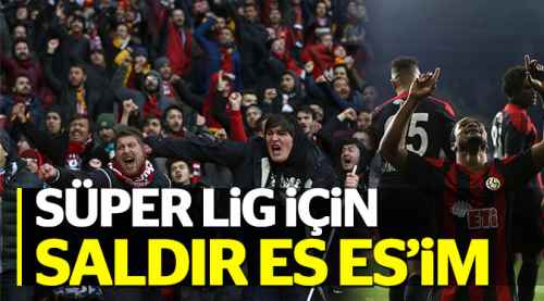 Şampiyonluk için saldır ES ES'im