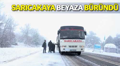 Sarıcakaya beyaza büründü