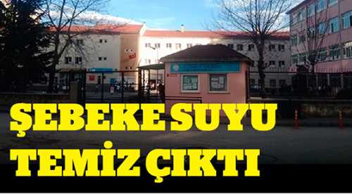 Şebeke suyu temiz çıktı