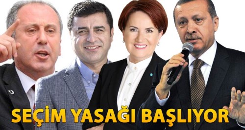 Seçim yasakları yarın başlıyor