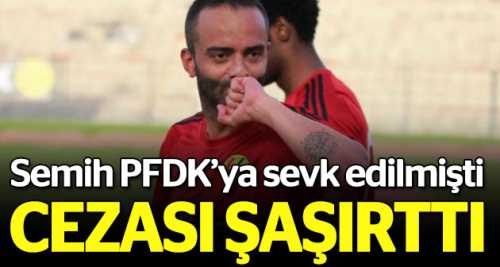 Semih'in cezası şaşırttı!