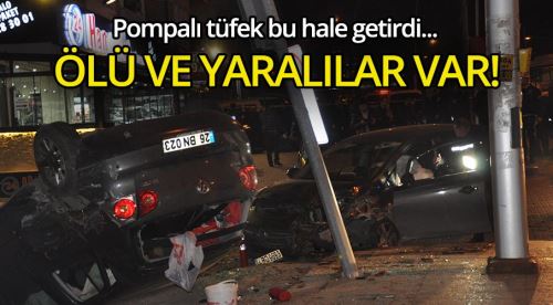 Seyir halindeki araca pompalı saldırı! Ölü ve yaralılar var...
