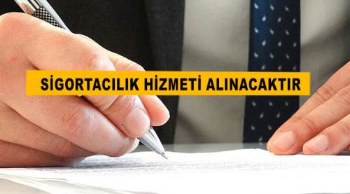 Sigortacılık hizmeti alınacak...