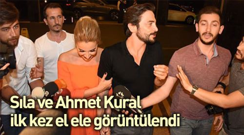 Sıla ile Ahmet Kural ilk kez el ele