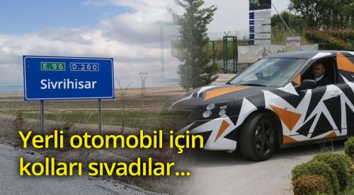 Sivrihisar 'biz de varız' dedi!