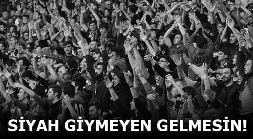 Siyah giymeyen gelmesin!