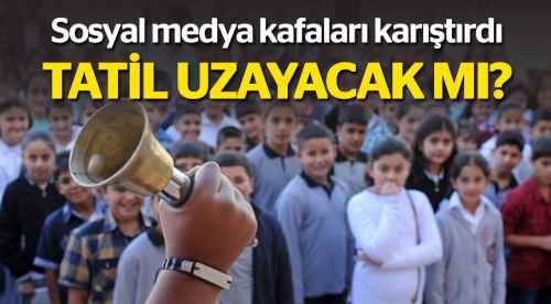 Sömestir tatili uzayacak mı?