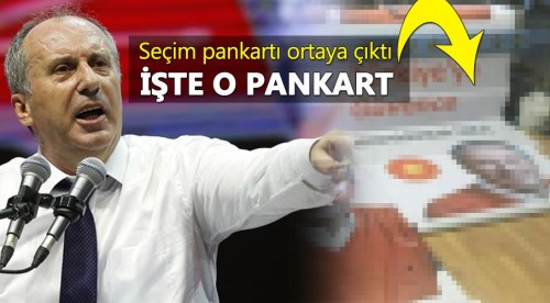 Son Dakika! Muharrem İnce'nin afişleri basıldı...