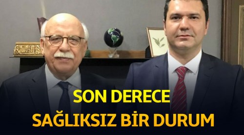 Son derece sağlıksız bir durum!