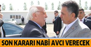 SON KARARI NABİ AVCI VERECEK