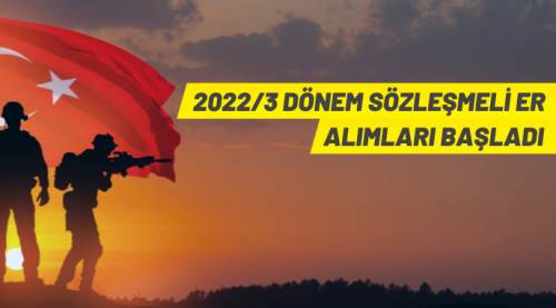 Sözleşmeli er teminine ilişkin başvurular açıldı