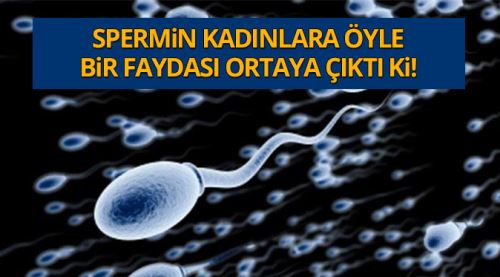Spermin kadınlara bir faydası daha ortaya çıktı