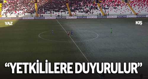 Stadın yarısı yaz yarısı kış!