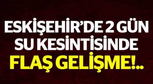 Sular Cuma günü kesilecek!