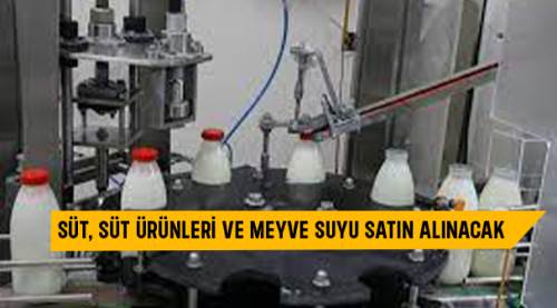 Süt, süt ürünleri ve meyve suyu satın alınacak