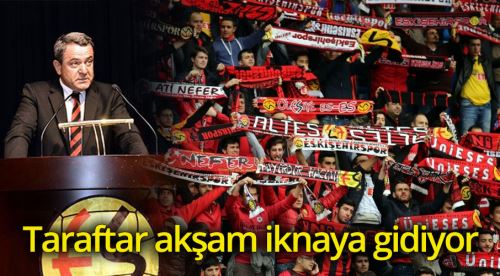 Taraftar Başkan Özeçoğlu'nu iknaya gidiyor