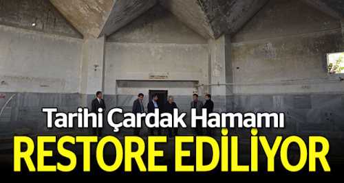 Tarihi Çardak Hamamı restore ediliyor