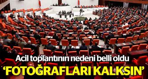 TBMM’de acil toplantının nedeni belli oldu