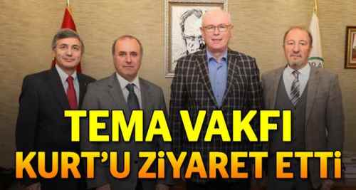 TEMA Vakfı'ndan Kazım Kurt'ta ziyaret