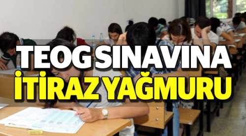 TEOG'a itiraz yağmuru