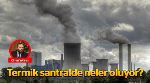 Termik santralde neler oluyor?