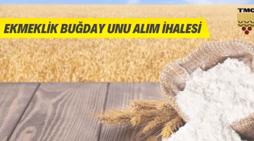 TMO Genel Müdürlüğünden ekmeklik un alım ihalesi