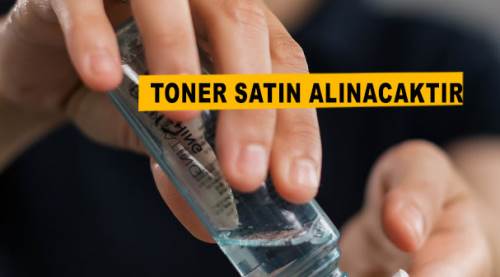 Toner satın alınacaktır