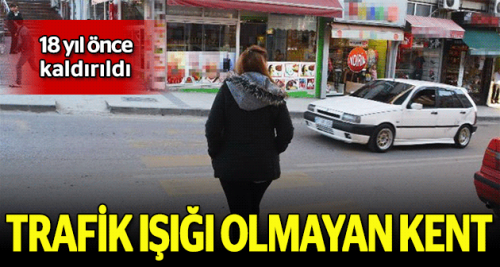 Trafik ışığı olmayan kent