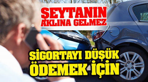 Trafik sigortasında inanılmaz oyun!