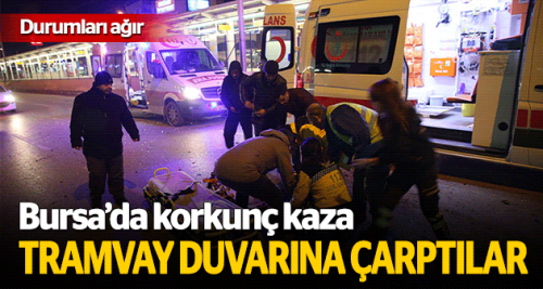 Tramvay duvarına çarptılar