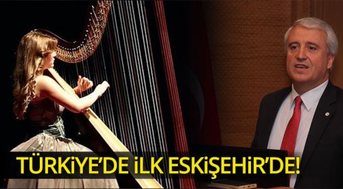Türkiye'de ilk kez Eskişehir'de kuruldu