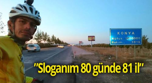Türkiye'yi bisikletle geziyor, amacı ise...