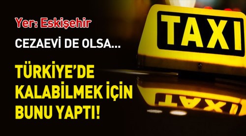Türkiye'yi terk etmek zorundaydı ama...