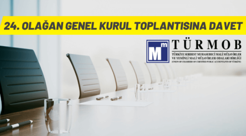 TÜRMOB 24. Olağan Genel Kurul Toplantısına Davet