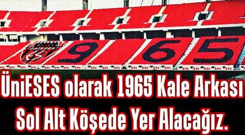 ÜniESES kale arkasında