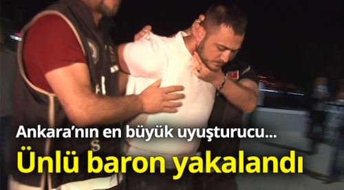 Ünlü baron yakalandı