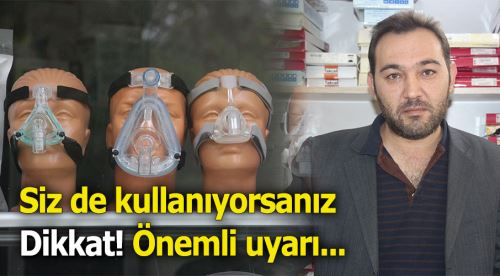 Uyku cihazlarının bilinçsiz kullanımı hayati risk taşıyor