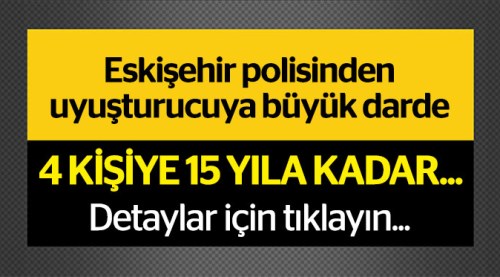 Uyuşturucu davasında karar çıktı...