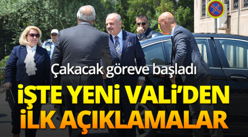 Vali Çakacak göreve başladı