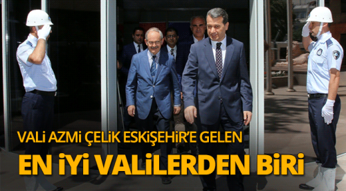 Vali Çelik Büyükerşen’e veda etti