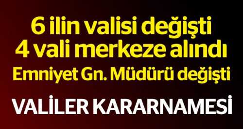 Valiler Kararnamesi yayınlandı