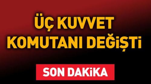 YAŞ toplantısı sona erdi, 3 kuvvet komutanı değişti